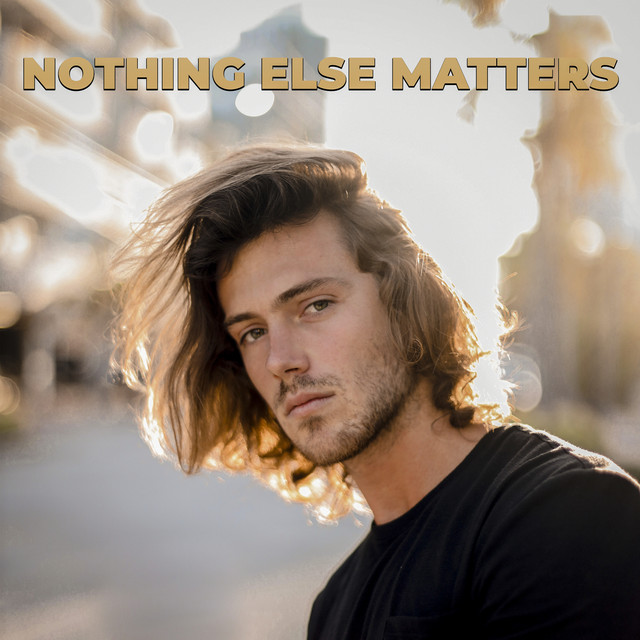 Two Hearted — Nothing Else Matters, produced by Dylan Edmunds